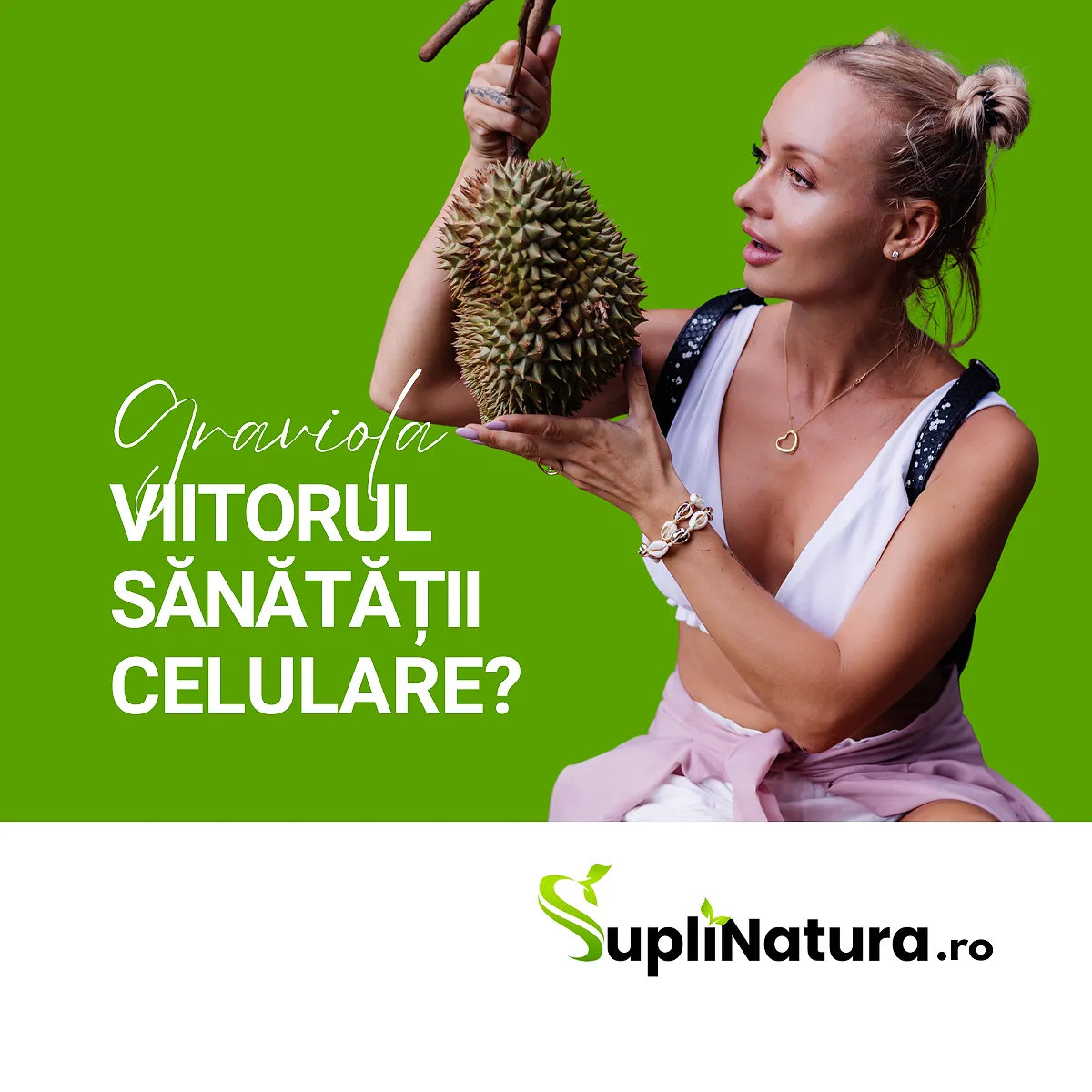 Graviola Viitorul Sanatatii Celulare